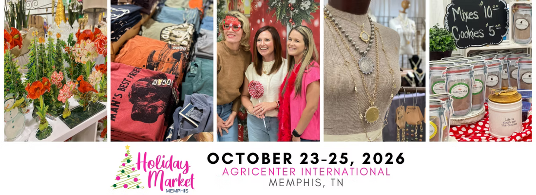 Holiday Market of Memphis OCTOBER 23–25, 2026